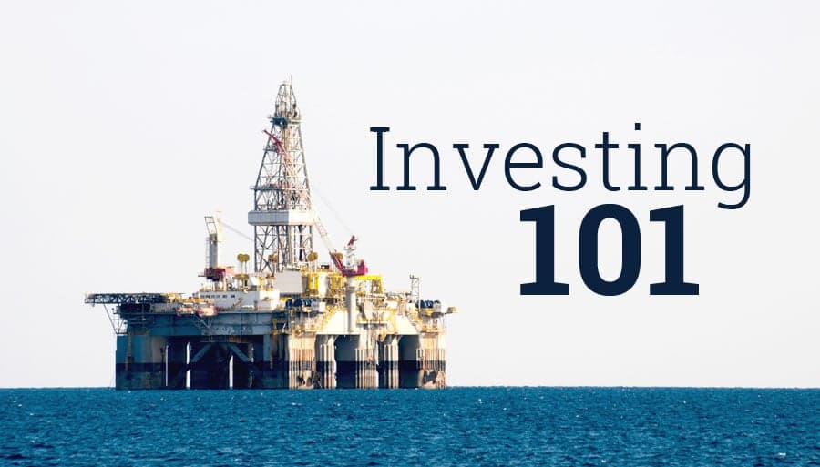 Investing 101: 5 Things You Need To Know About Investing In Oil &amp; Gas